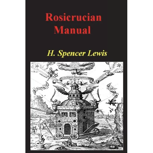 Rosicrucian Manual - Paperback