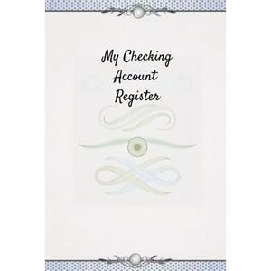 My Checking Account Register: 6 Column Payment Record Checkbook Ledger (Pocket Edition) - Paperback