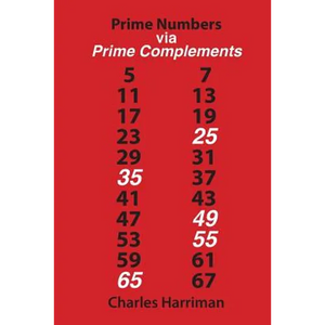 Prime Numbers via Prime Complements - Paperback