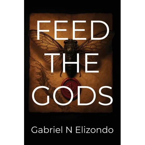 Feed the Gods - Paperback