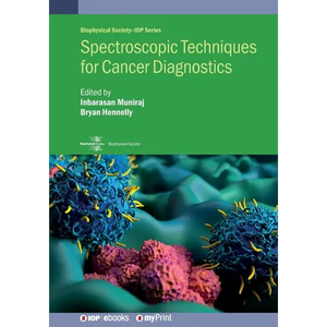 Spectroscopic Techniques for Cancer Diagnostics - Paperback