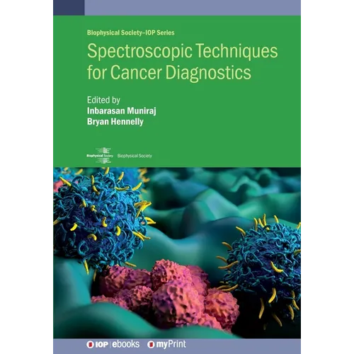 Spectroscopic Techniques for Cancer Diagnostics - Paperback