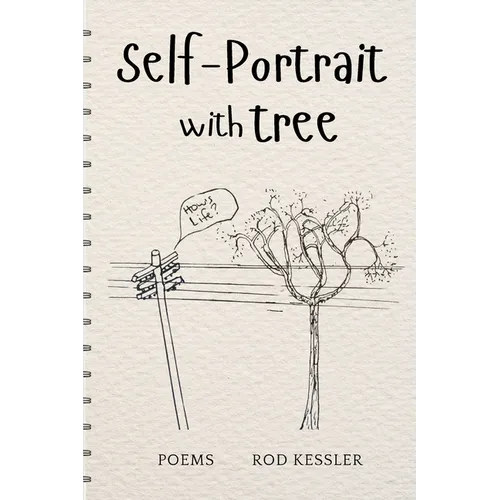 Self-Portrait with Tree: Poems - Paperback