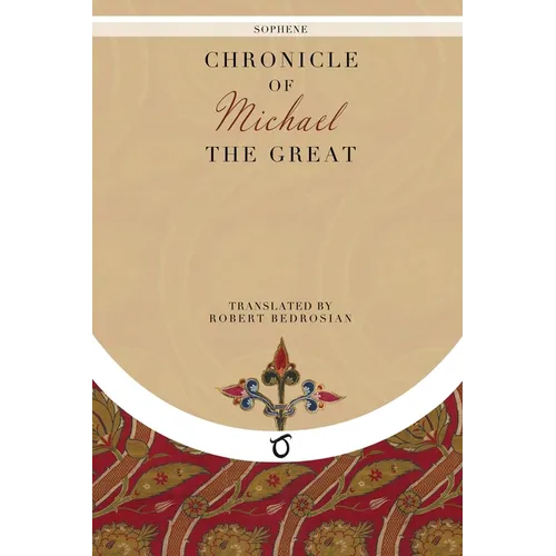 Chronicle of Michael the Great - Paperback