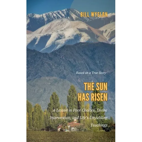 The Sun Has Risen - Paperback