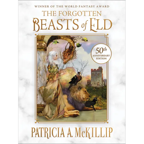 The Forgotten Beasts of Eld: 50th Anniversary Special Edition - Hardcover