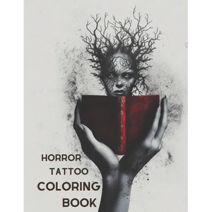 Horror Tattoo Coloring Book: A Creepy Adult Coloring Book - Paperback