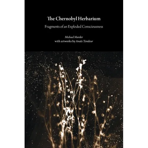 The Chernobyl Herbarium - Paperback