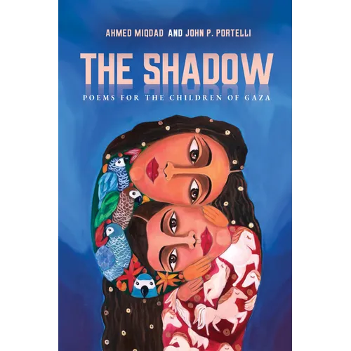 The Shadow: Poems for the Children of Gaza - Paperback