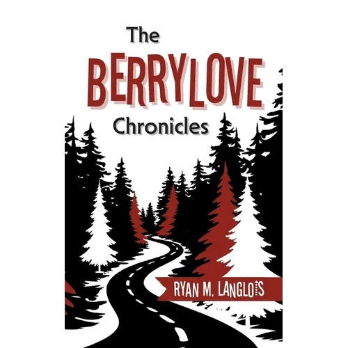 The Berrylove Chronicles - Paperback