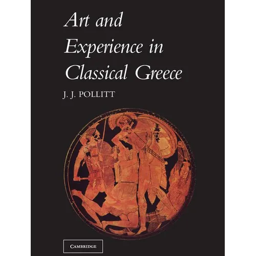 Art & Experience Classical Greece - Paperback