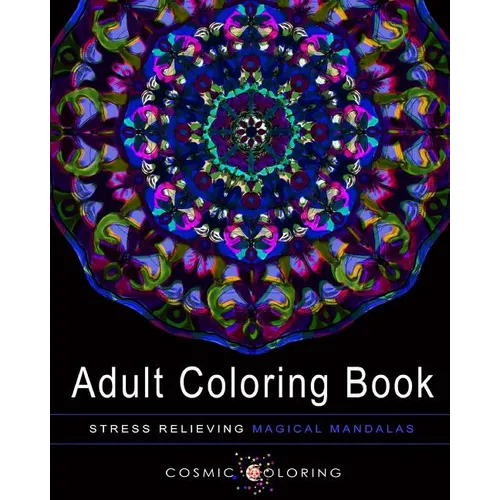 Stress Relieving Magical Mandalas, Volume 1 - Paperback