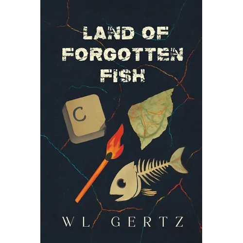 Land of Forgotten Fish - Paperback