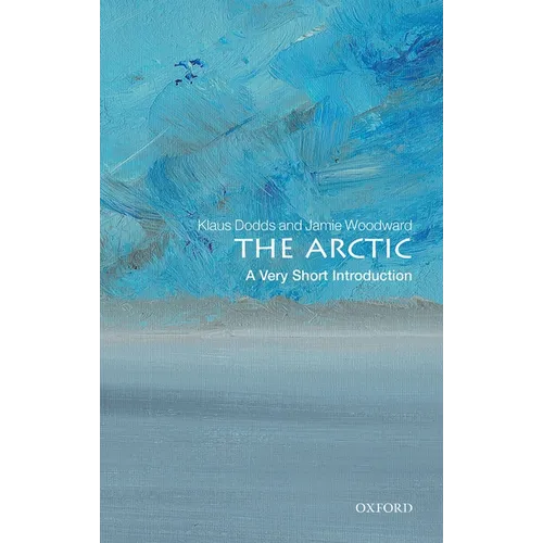The Arctic: A Very Short Introduction - Paperback