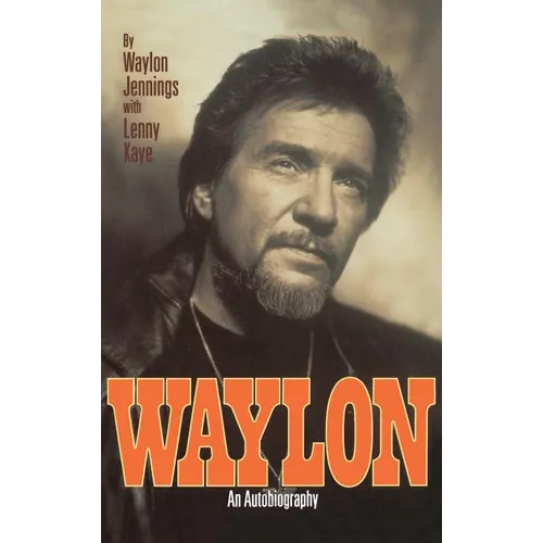 Waylon: Autobiography - Hardcover