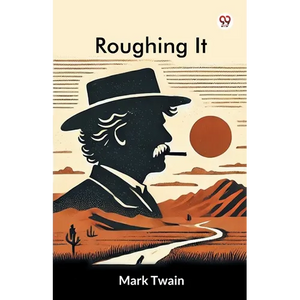 Roughing It - Paperback