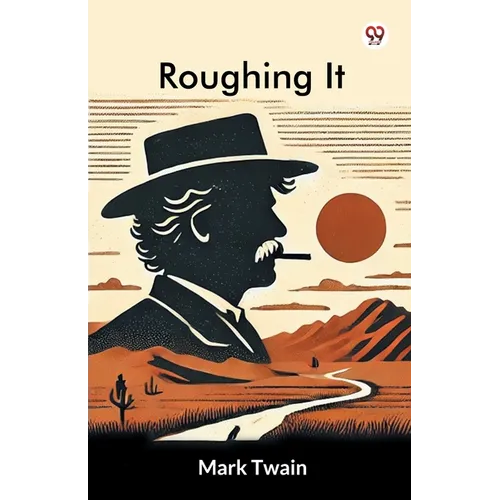 Roughing It - Paperback