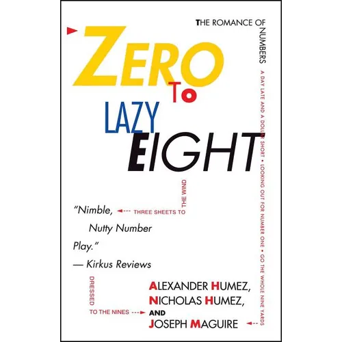 Zero to Lazy Eight: The Romance of Numbers - Paperback