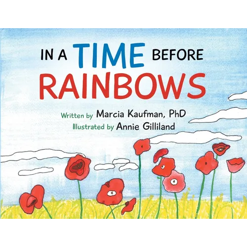 In a Time Before Rainbows - Paperback