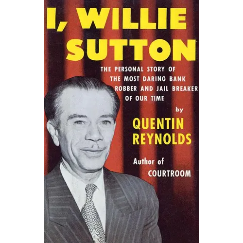 I, Willie Sutton - Paperback