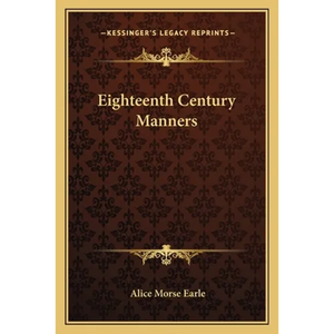Eighteenth Century Manners - Paperback
