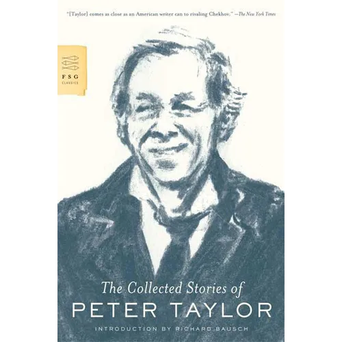 The Collected Stories of Peter Taylor - Paperback