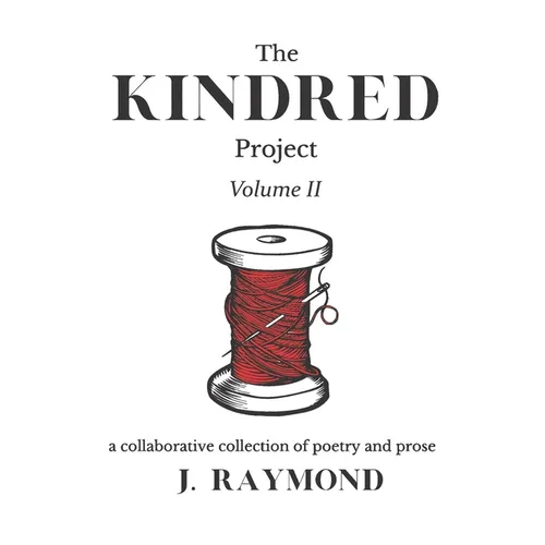 The Kindred Project: Vol. II - Paperback