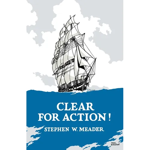 Clear For Action! - Paperback