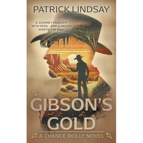 Gibson's Gold: A Classic Western Series - Paperback