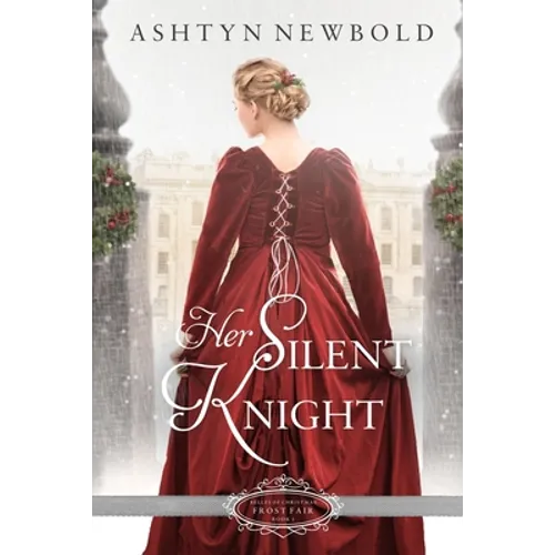 Her Silent Knight: A Christmas Regency Romance - Paperback