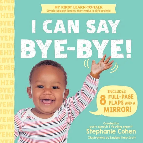 I Can Say Bye-Bye! - Board Book