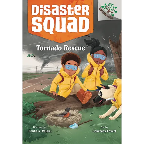 Tornado Rescue: A Branches Book (Disaster Squad #4) - Hardcover