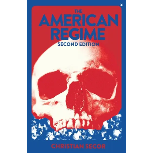The American Regime - Paperback