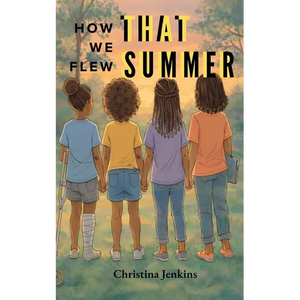 How We Flew That Summer - Paperback