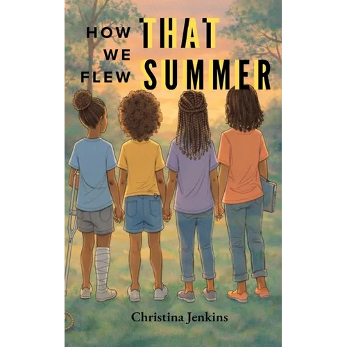 How We Flew That Summer - Paperback