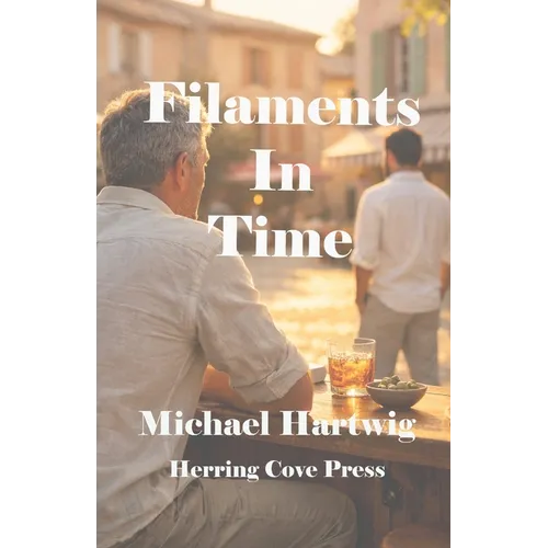 Filaments in Time - Paperback