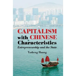Capitalism with Chinese Characteristics - Hardcover