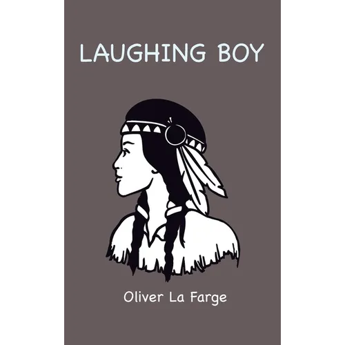 Laughing Boy - Hardcover