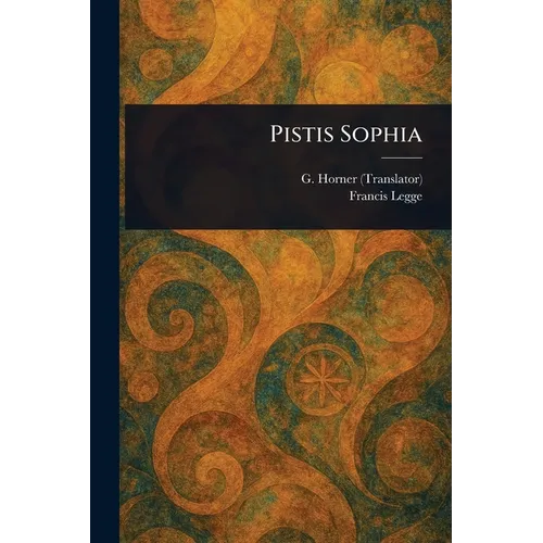 Pistis Sophia - Paperback