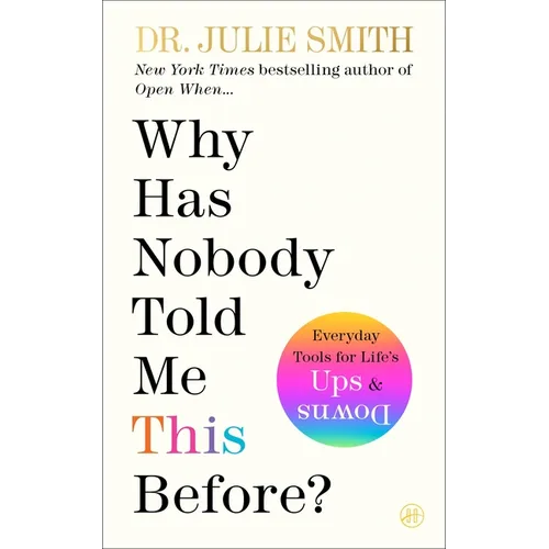 Why Has Nobody Told Me This Before? - Paperback