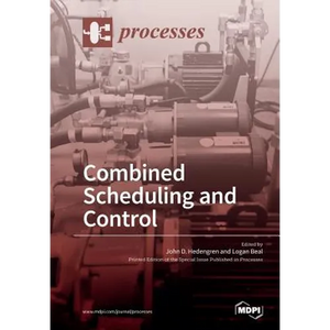 Combined Scheduling and Control - Paperback