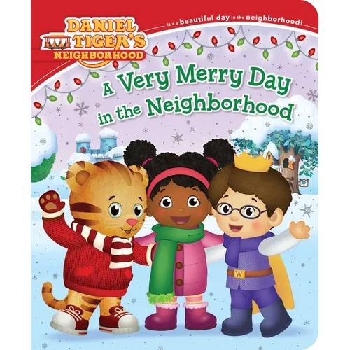 A Very Merry Day in the Neighborhood - Board Book