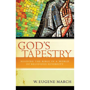 God's Tapestry: Reading the Bible in a World of Religious Diversity - Paperback