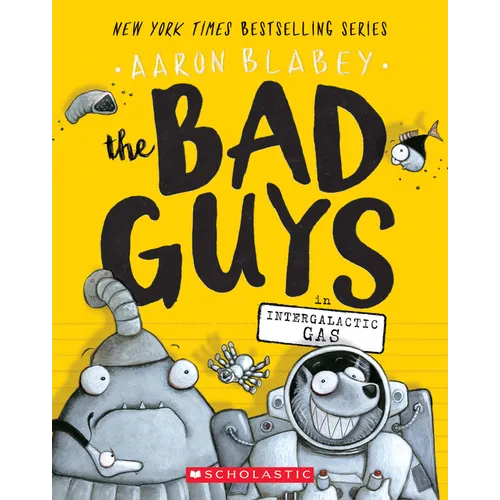 The Bad Guys in Intergalactic Gas (the Bad Guys #5): Volume 5 - Paperback