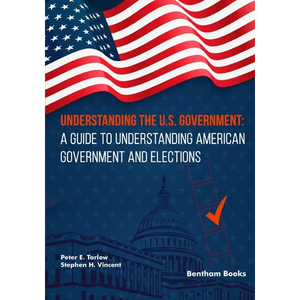 Understanding the U.S. Government: A Guide to Understanding American Government and Elections - Paperback
