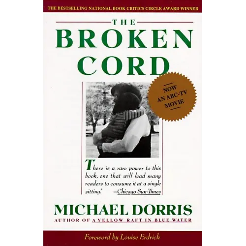 Broken Cord: A Family's Ongoing Struggle with Fetal Alcohol Syndrome - Paperback