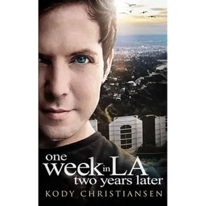 One Week in LA Two Years Later - Paperback