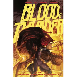 Blood & Thunder Vol. 2: Showdown on the Outskirts of Infinity - Paperback