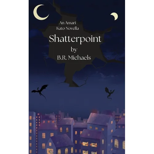 Shatterpoint: An Amari Kato Novella - Paperback