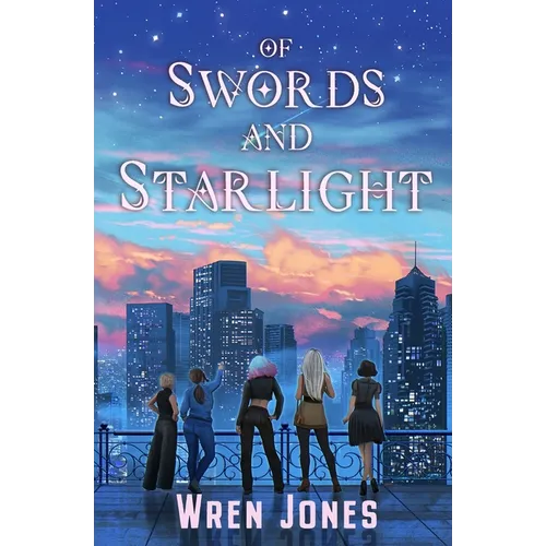 Of Swords and Starlight - Paperback